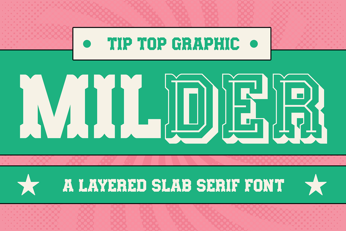 Milder - A Layered Slab Serif Font, a Serif Font by Tiptop Graphic (Photo 1 of 9)