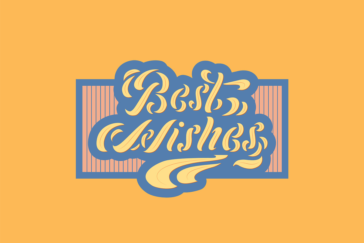 Best Wishes lettering, an Object Graphic by Guillaume Laserson (Photo 2 of 5)