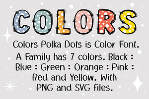 Colors Polka Dots OTF PNG SVG