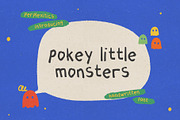 Pokey Little Monsters Handwritten, a Handwritten Font by Perplexitics (Thumbnail 1 of 10)