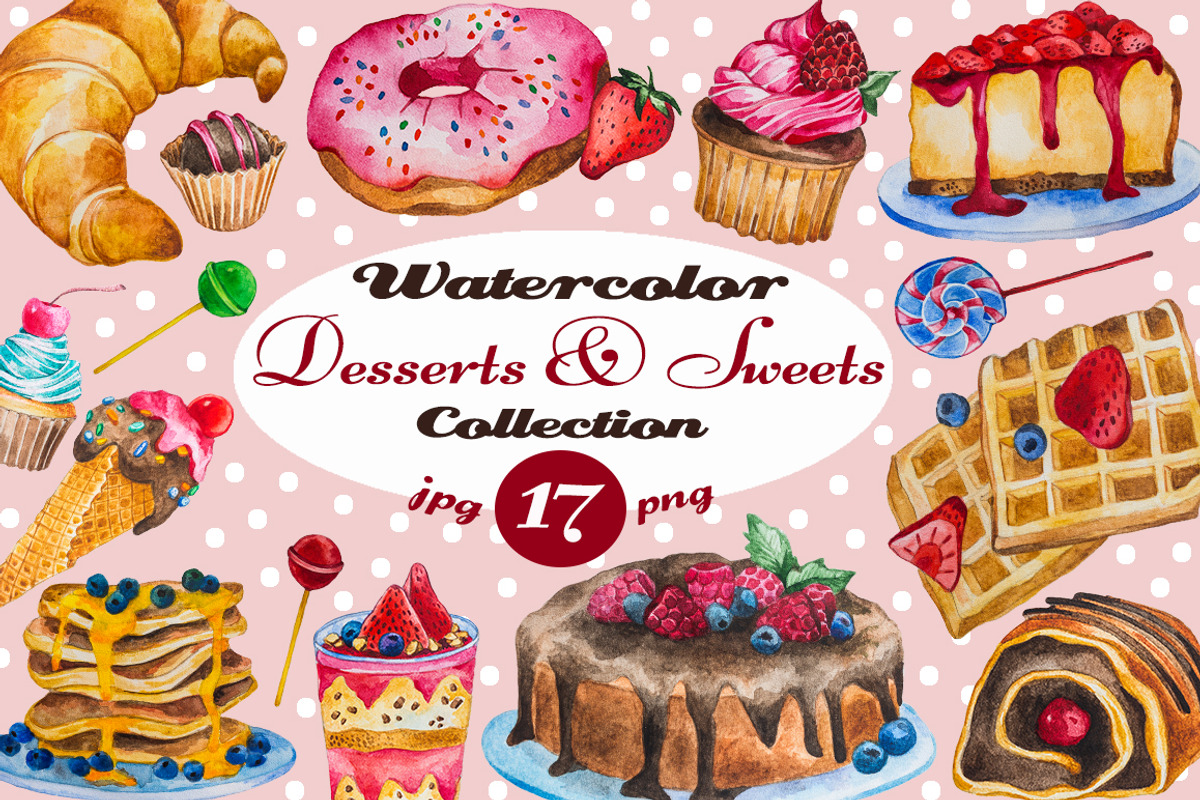 Watercolor Desserts & Sweets Set, a Food Illustration by LidiaP (Photo 1 of 3)