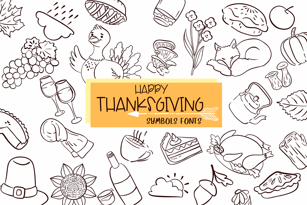 Happy thanksgiving| Symbols Fonts, a Symbol Font by Sirinart (Photo 1 of 6)