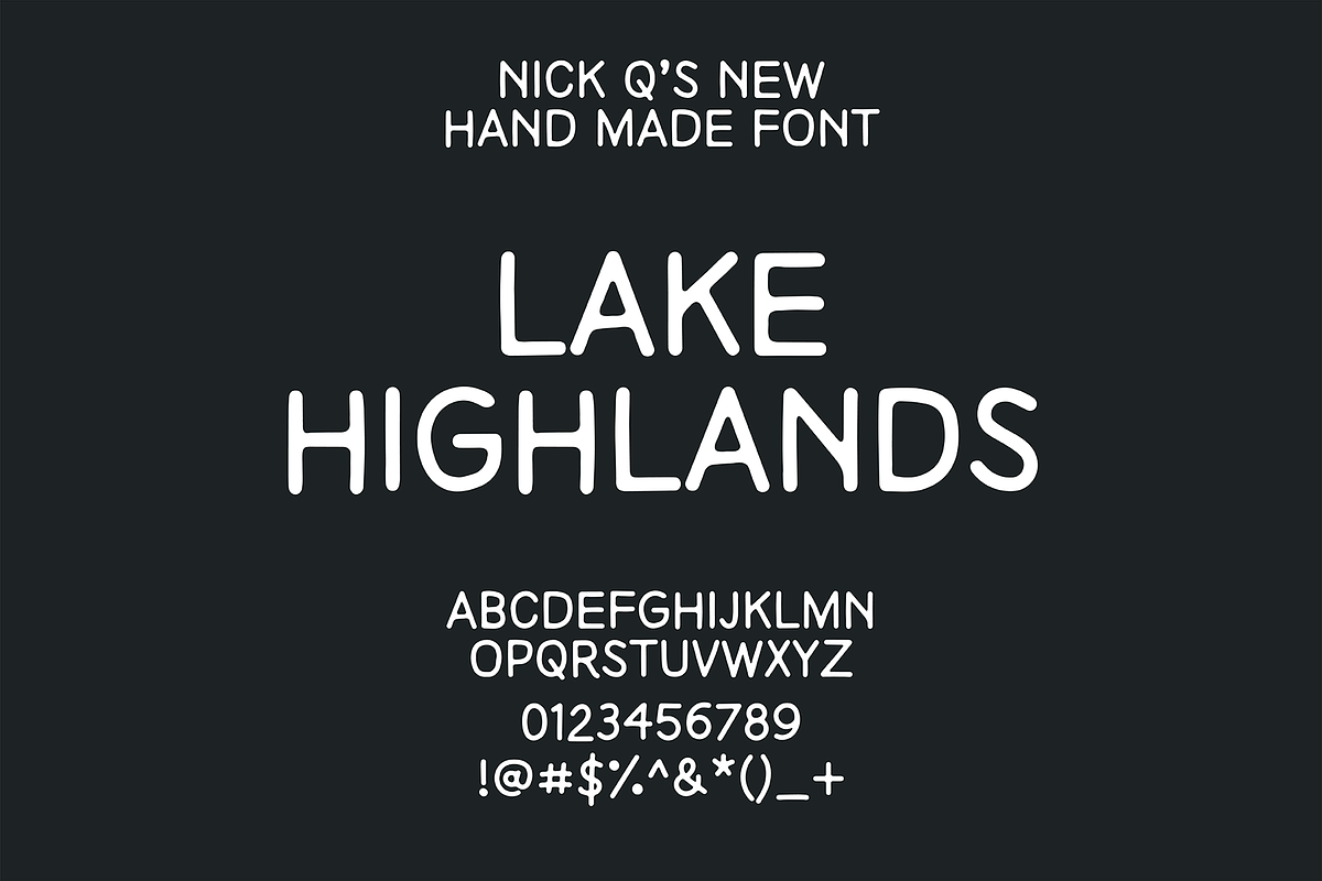 Lake Highlands Hand Drawn Font, a Font by nickqtx (Photo 1 of 4)