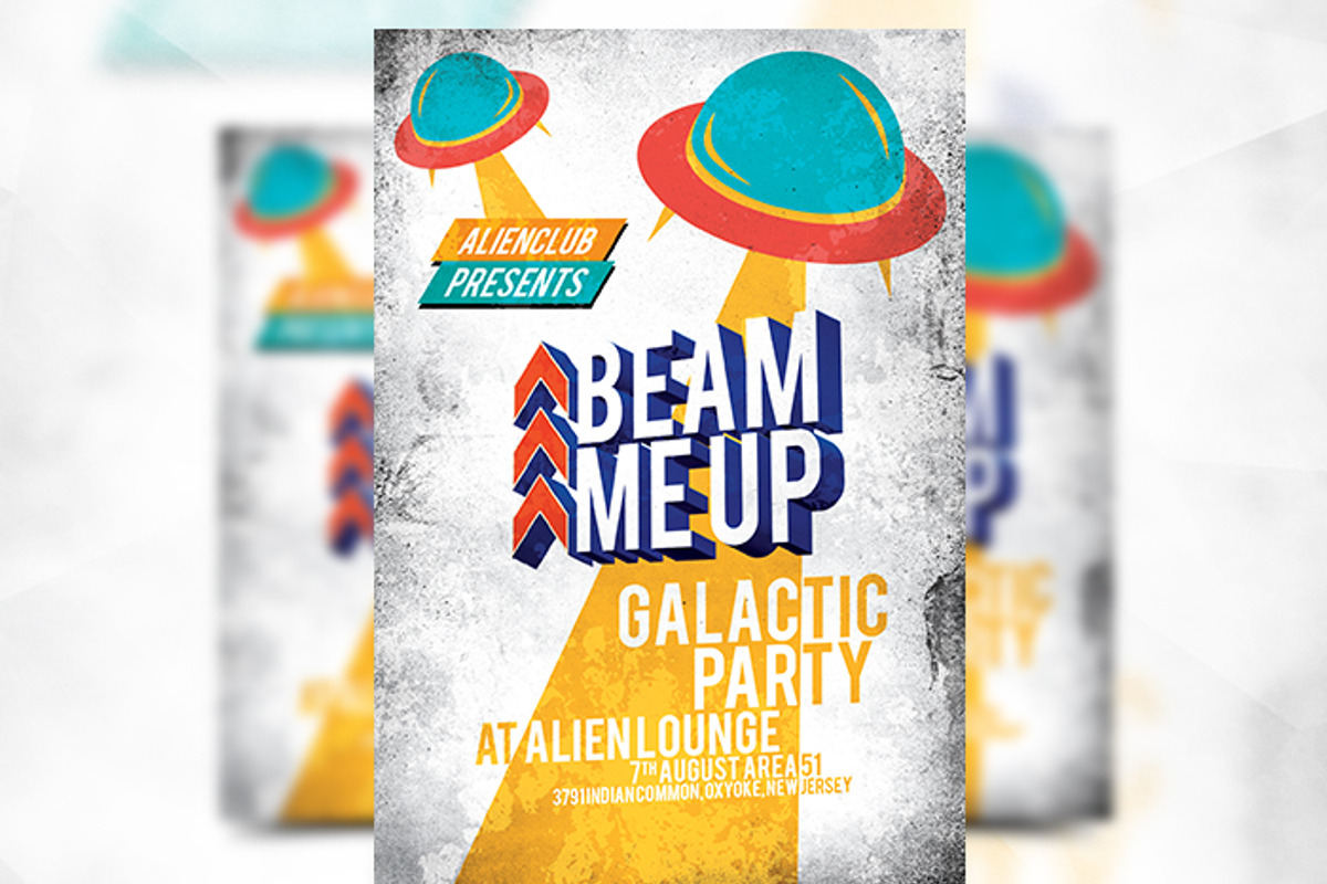 Beam Me Up - Flyer Template, a Flyer Template by Flyermarket (Photo 1 of 3)