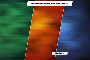 10 Motion Blurred Backgrounds