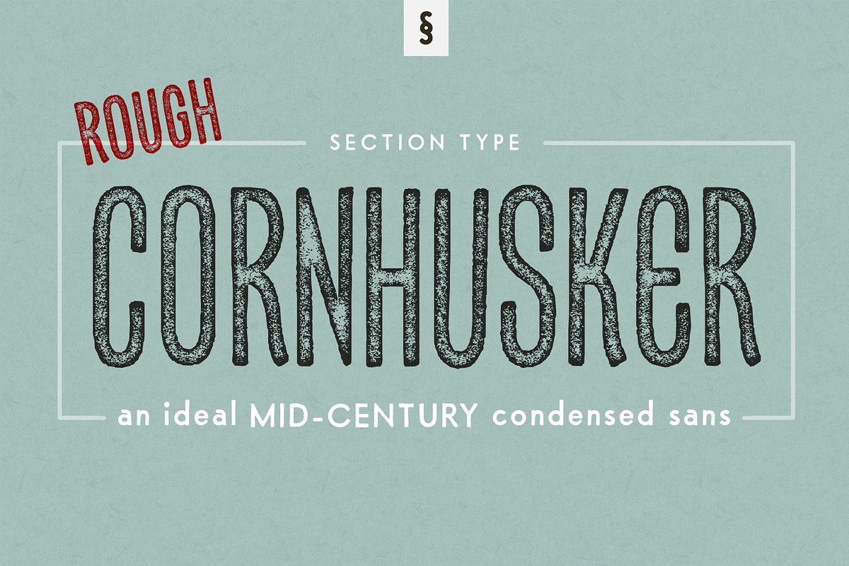 Cornhusker Rough | Condensed Font