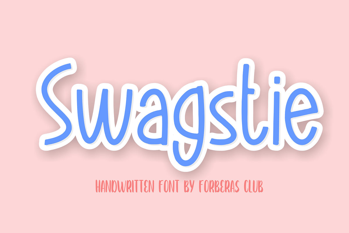 Swagstie, a Font by Forberas Club (Photo 1 of 7)