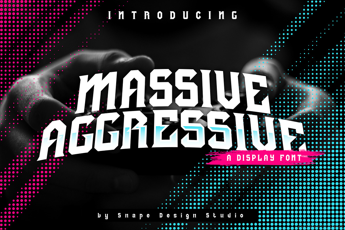Massive Aggressive - Display Font, a Font by Snape Design Studio (Photo 1 of 6)