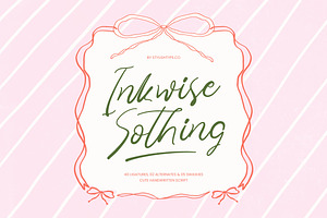 Inkwise Sothing Cute Handwritten, a Script Font by stylishtype.co