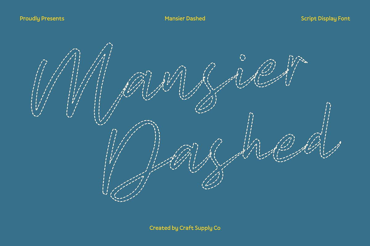 Mansier Dashed, a Script Font by Craft Supply Co. (Photo 1 of 8)