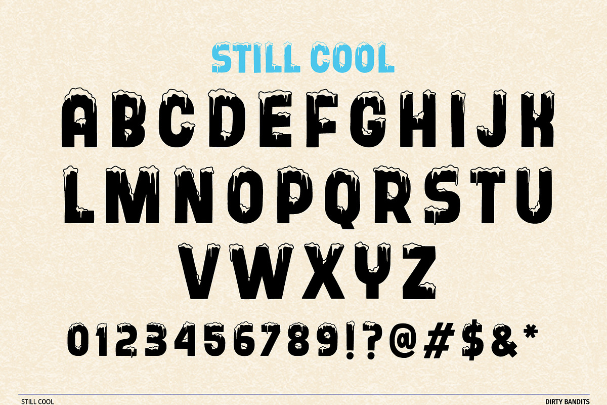Still Cool, a Sans Serif Font by Dirty Bandits Type (Photo 3 of 7)
