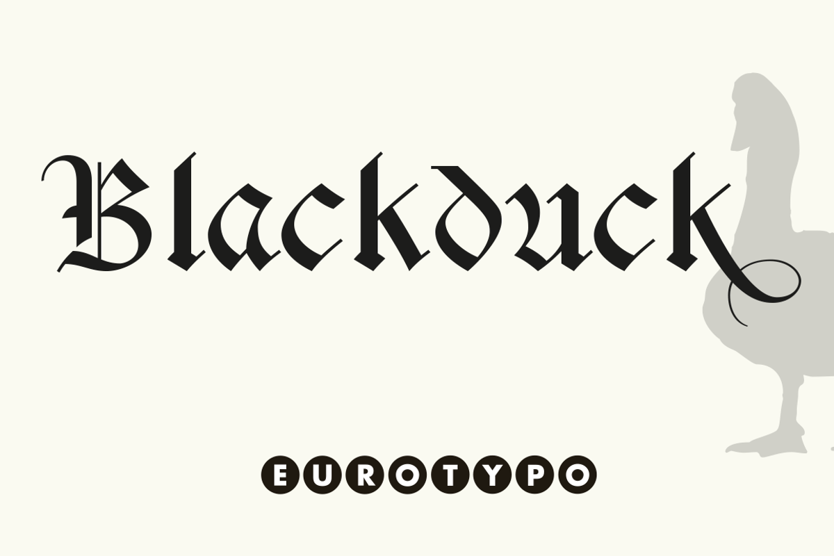 Blackduck, a Blackletter Font by Eurotypo (Photo 1 of 6)
