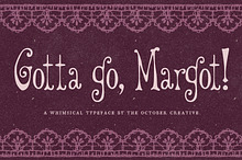 Gotta Go Margot Groovy Display