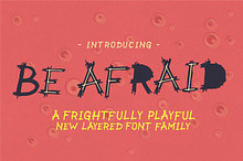 Be Afraid