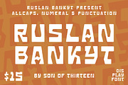 RUSLAN BANKYT, a Handwritten Font by SON OF THIRTEEN (Thumbnail 1 of 5)