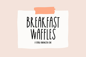 Breakfast Waffles Font