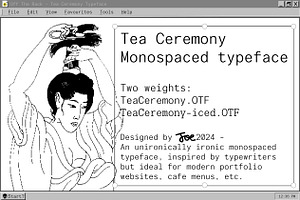 Tea Ceremony | Monospace Font