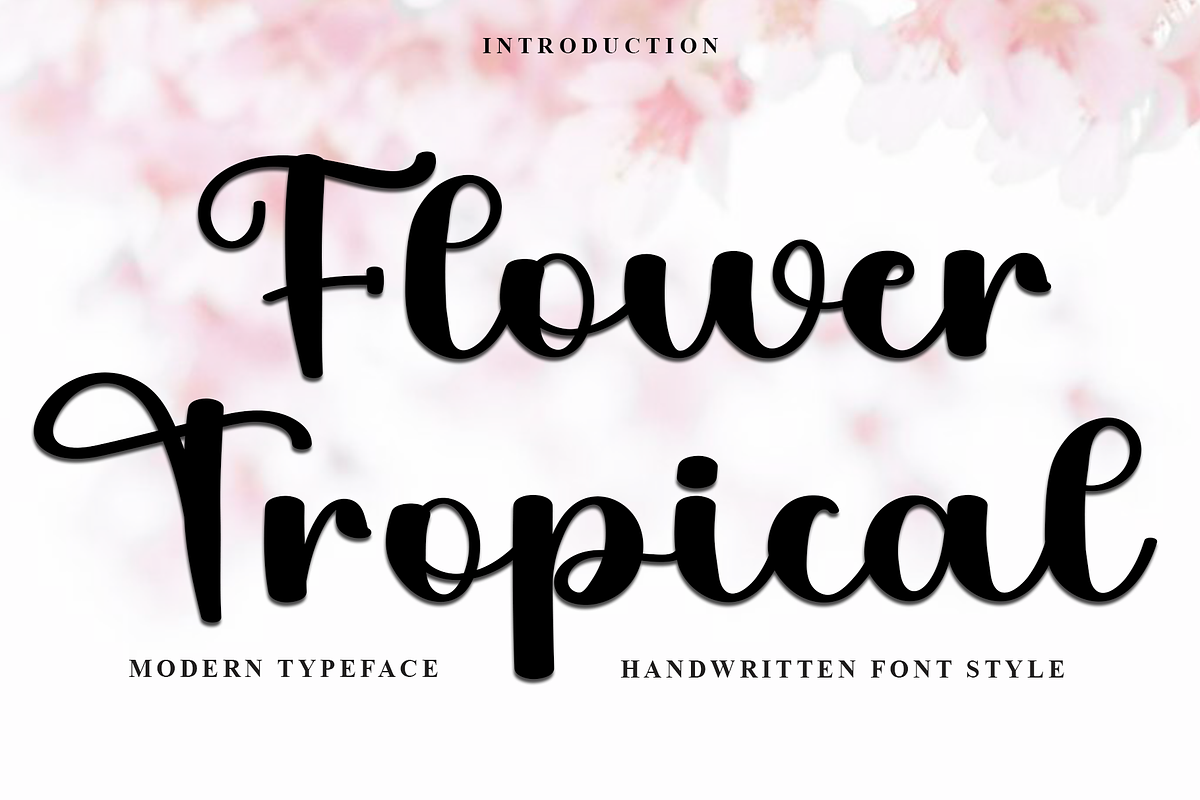 Flower Tropical, a Handwritten Font by InermediaSTUDIO (Photo 1 of 8)