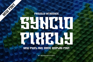 Syncio Pixely - Game Font