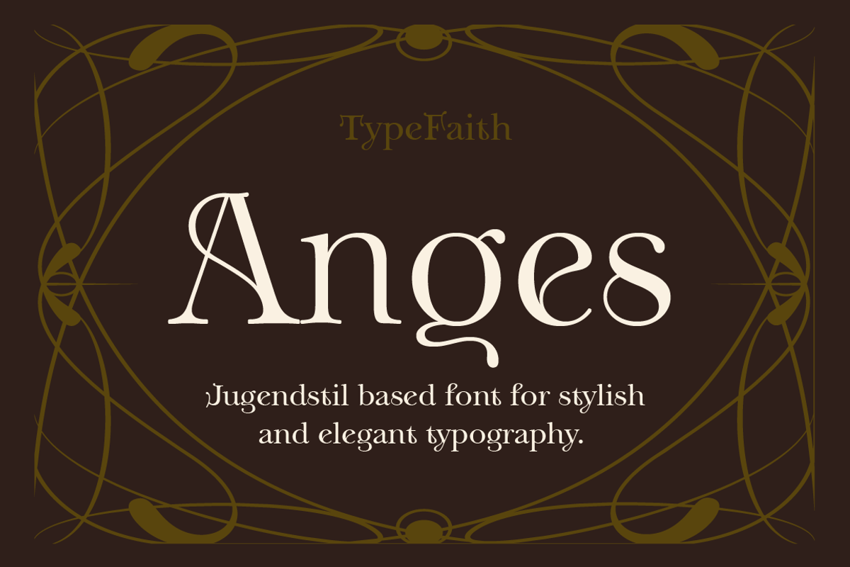 Anges - stylistic Art Nouveau font, a Serif Font by TypeFaith Fonts (Photo 1 of 13)