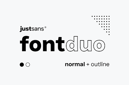 JUST Sans Font Duo — Clean + Outline