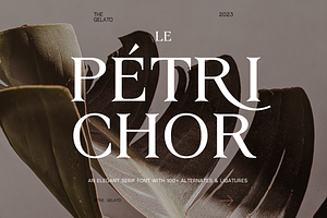 LE PÉTRICHOR Modern Elegant Serif