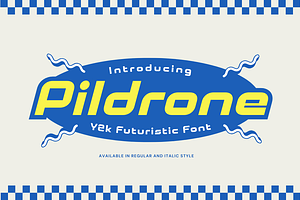 Pildrone - Y2k Futuristic Font, a Sans Serif Font by Sronstudio