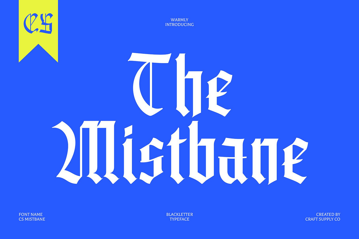 CS Mistbane – Blackletter Font, a Blackletter Font by Craft Supply Co. (Photo 1 of 8)