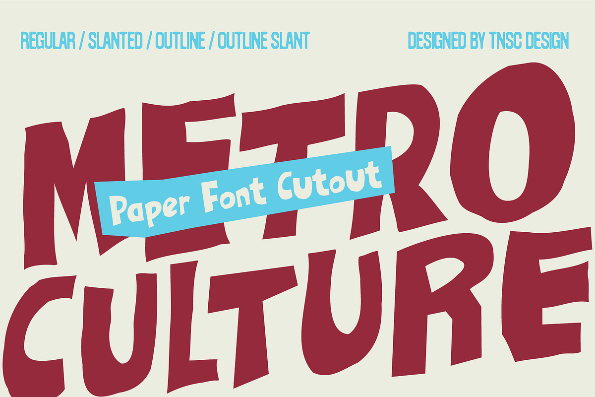 Metro Culture - Cutout Display Font, a Handwritten Font by The Native Saint Club (Photo 15 of 15)