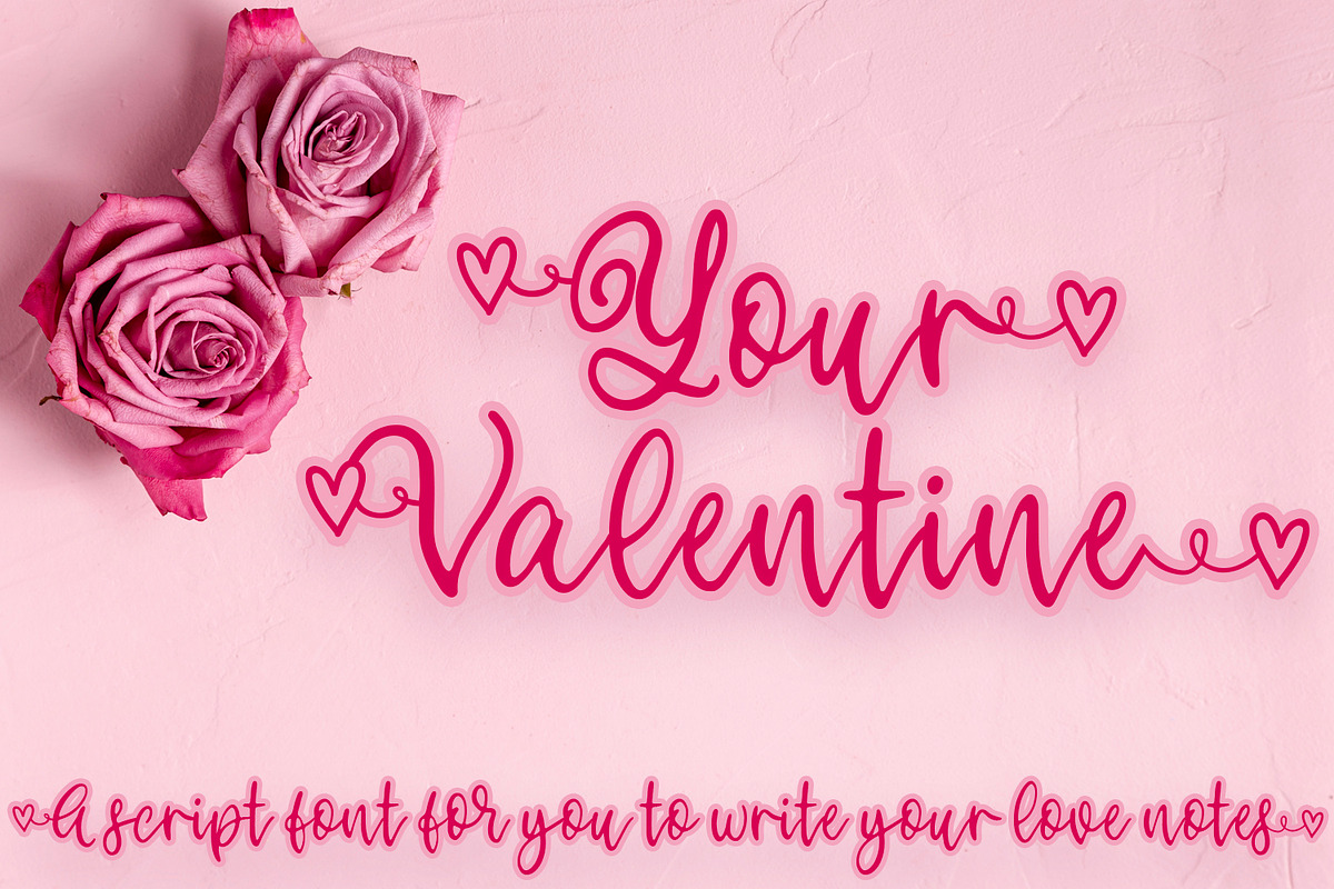 Your Valentine, a Script Font by Freeling Design House (Photo 1 of 7)