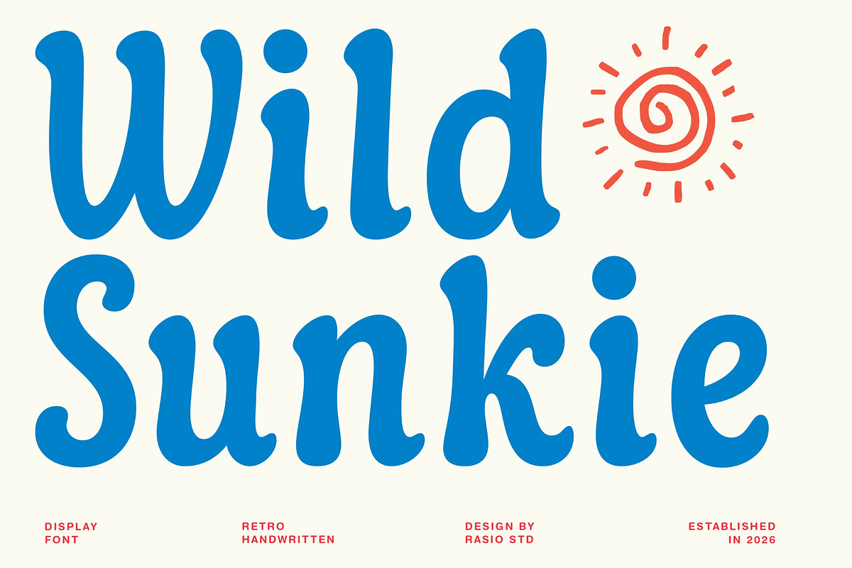 Wild Sunkie Retro Handwritten Font, a Serif Font by Rasio Studio (Photo 1 of 8)