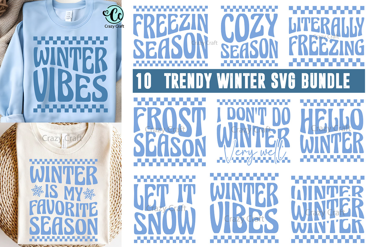 10 Trendy Winter t-shirt SVG PNG, a Texture Graphic by CrazyCraft (Photo 1 of 4)