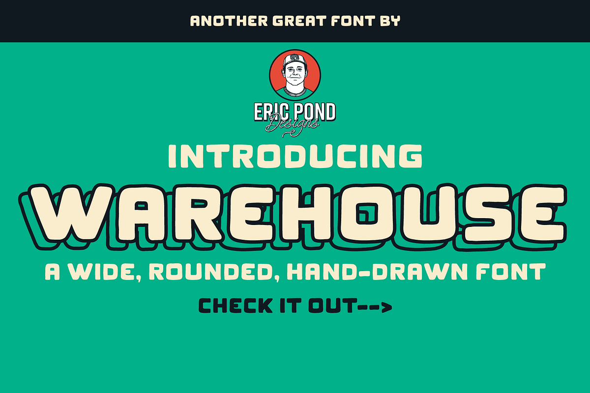 Warehouse by Eric Pond Designs, a Sans Serif Font by Eric Pond Designs (Photo 1 of 4)