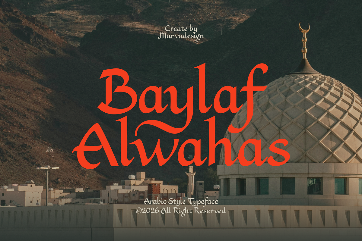 Baylaf Alwahas - Arabic Style, a Script Font by Marvadesign (Photo 1 of 9)