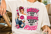 Messy Hair Big Dreams No Apologies, a Person Illustration by Creative Art (Thumbnail 2 of 3)