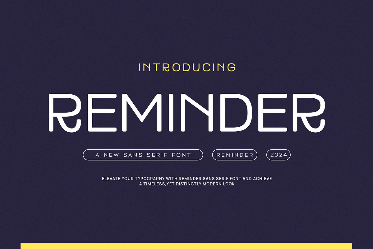 Reminder - Modern Display Sans Serif, a Sans Serif Font by Typeformers (Photo 1 of 5)