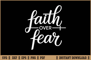 Faith Over Fear T-Shirt SVG Design, a Seasonal Illustration by Handy Arts Studio