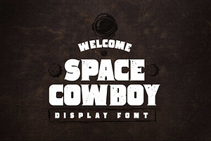 Space Cowboy Serif Aged And Clean