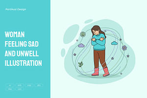Woman Feeling Sad and Unwell, a Person Illustration by Partikusi Design