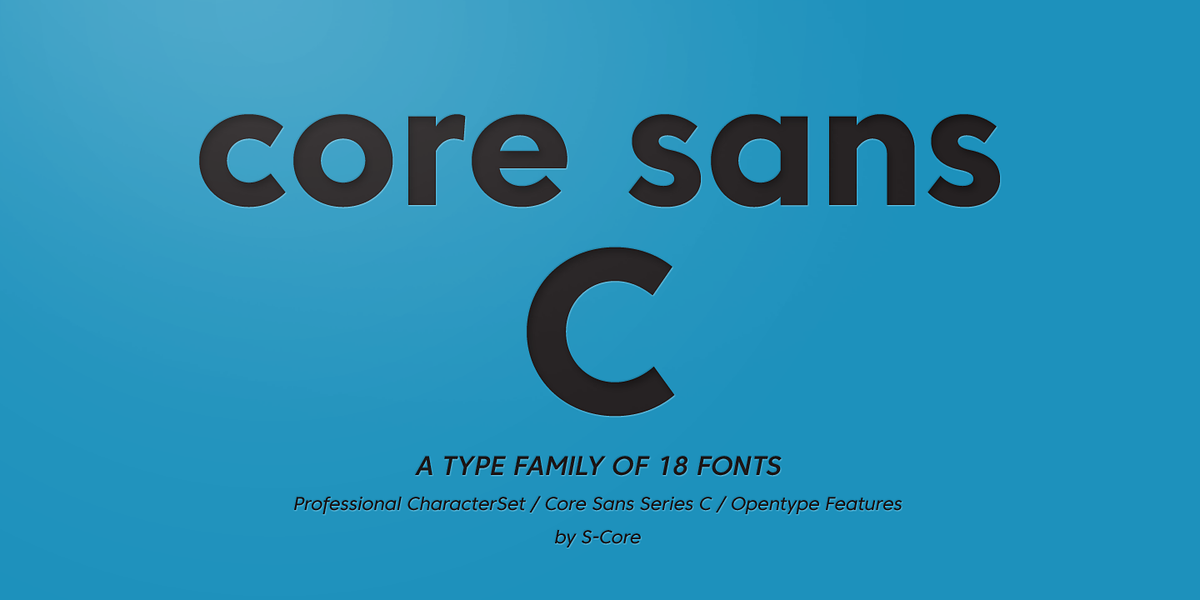 Core Sans C, a Sans Serif Font by S-Core (Photo 1 of 8)