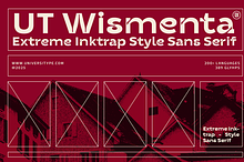 UT Wismenta - Extreme Inktrap Sans