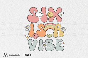 Six is a Vibe, Groovy 6th Birthday