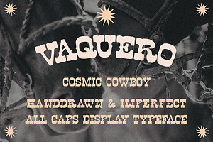 Vaquero • Western handdrawn typeface