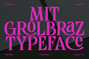 MIT Grolbraz | Variable Font
