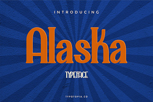 Alaska Typeface