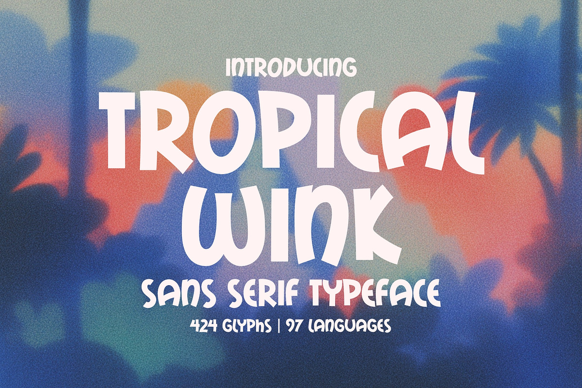 Tropical Wink - Fun Summer Font, a Sans Serif Font by HipFonts (Photo 1 of 8)