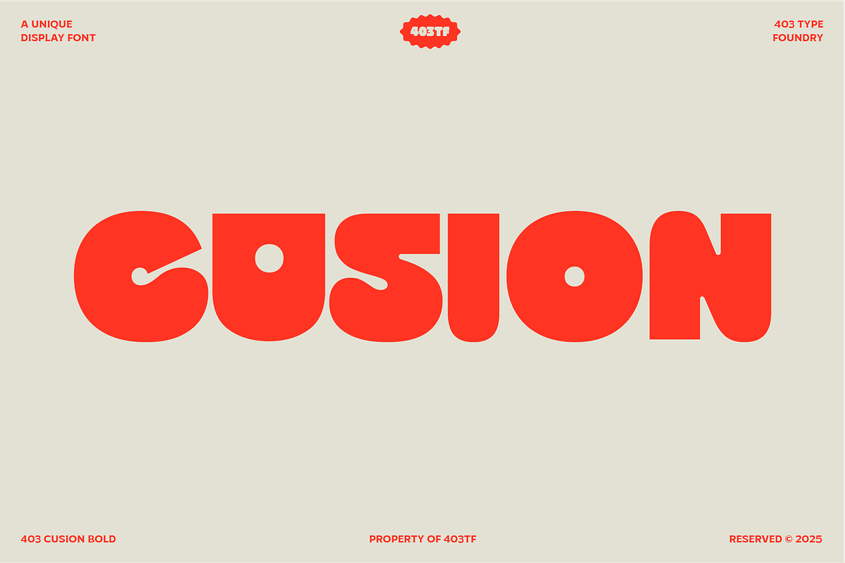 403 Cusion, a Sans Serif Font by 403 Type Foundry (Photo 1 of 16)