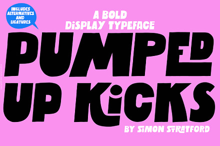 Pumped up kicks display font