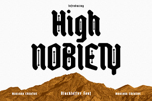 High Nobiety Modern Blackletter Font