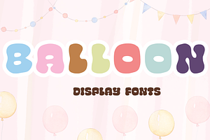 BALLOON, a Slab Serif Font by Sirinart